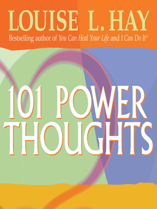 Title details for 101 Power Thoughts by Louise Hay - Available